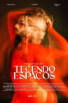Tecendo Espaços Movie Streaming Online
