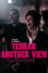 Tehran Another View Movie Streaming Online