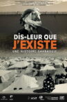 Tell them I exist Movie Streaming Online