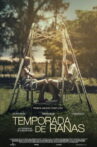 Temporada de Ranas Movie Streaming Online