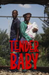Tender Baby Movie Streaming Online