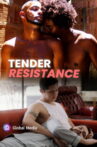 Tender Resistance Movie Streaming Online