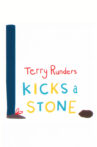 Terry Runders Kicks a Stone Movie Streaming Online