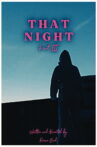 That Night Part III Movie Streaming Online