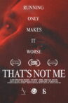 That's Not Me Movie Streaming Online