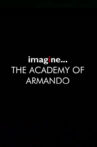 The Academy of Armando Movie Streaming Online