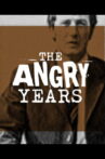 The Angry Years Movie Streaming Online