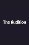 The Audition Movie Streaming Online