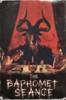 The Baphomet Séance Movie Streaming Online