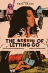 The Beauty of Letting Go Movie Streaming Online