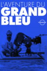 The Big Blue Adventure Movie Streaming Online