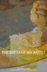 The Birth of an Artist Movie Streaming Online