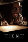 "The Bit" Movie Streaming Online
