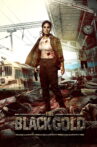 The Black Gold Movie Streaming Online