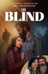 The Blind: A Phil Robertson Tribute Movie Streaming Online