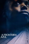 The Blue Frontier Movie Streaming Online