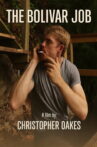 The Bolivar Job Movie Streaming Online