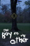 The Boy and The Other Movie Streaming Online