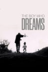 The Boy Who Dreams Movie Streaming Online