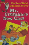 The Busy World of Richard Scarry: Mr. Frumble's New Cars Movie Streaming Online
