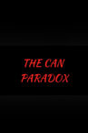 The Can Paradox Movie Streaming Online