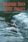 The Columbia River Canoe Project Movie Streaming Online