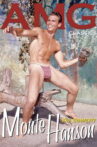 The Complete Monte Hanson Movie Streaming Online