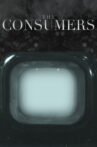 The Consumers Movie Streaming Online