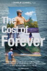 The Cost of Forever Movie Streaming Online