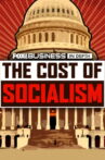 The Cost of Socialism Movie Streaming Online