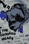 The Crooked Heads Movie Streaming Online