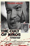 The Cult of Kiros Movie Streaming Online