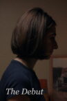 The Debut Movie Streaming Online