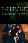 The Descent: Beneath the Scenes Movie Streaming Online