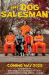The Dog Salesman Movie Streaming Online