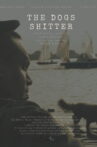 The Dogs' Shitter Movie Streaming Online