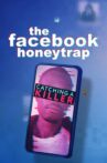The Facebook Honeytrap: Catching A Killer Movie Streaming Online