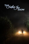 The Father Joe Show Movie Streaming Online