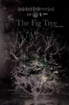 The Fig Tree Movie Streaming Online