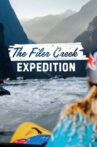 The Filer Creek Expedition Movie Streaming Online