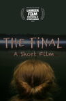 The Final Movie Streaming Online