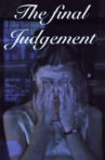 The Final Judgement Movie Streaming Online