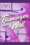 The Flamingos on the Wall Movie Streaming Online