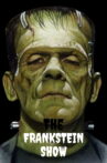 The Frankstein show Movie Streaming Online