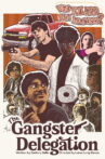 The Gangster Delegation Movie Streaming Online