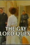 The Gay Lord Quex Movie Streaming Online