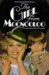 The Girl From Moonooloo Movie Streaming Online
