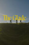 The Glade Movie Streaming Online