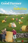 The Good Farmer and the Failed Son Movie Streaming Online