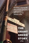 The Grant Green Story Movie Streaming Online